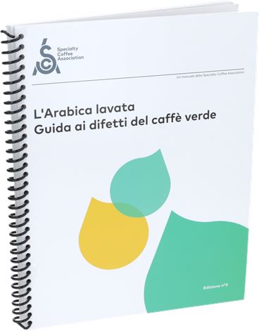 L'ARABICA LAVATA GUIDA AI DIFETTI DEL CA