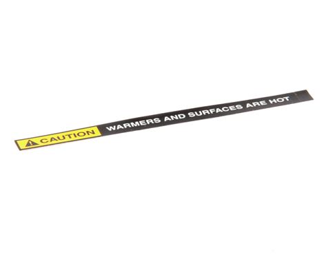 DECAL,CAUTION WARMERS ARE HOT